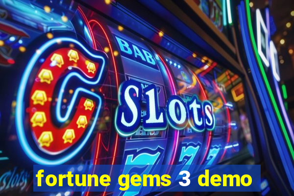 fortune gems 3 demo